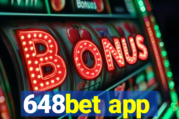 648bet app